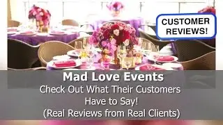 Great reviews of Mad Love Events - Los Angeles, CA - Wedding Planner Reviews