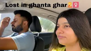 Lost in ghanta ghar😢| Taxi lee | Preetigoyal-h1h | Day 65