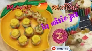 Mango 🥭cup cake🧁 mixing in mixie jar | detailed recipe