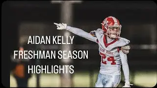 Aidan Kelly (2028) Freshman Football Highlights