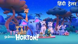Dr. Seuss's Horton! | Official Hindi Trailer | Netflix Original Series 