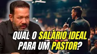 QUAL DEVE SER O SALÁRIO DE UM PASTOR? A RESPOSTA QUE NINGUÉM ESPERA!