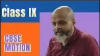Class IX CBSE Motion Part 13 Concepts Clearance Problem Solving 14