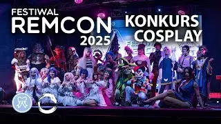 Remcon 2025 - Konkurs Cosplay | Konwenty Południowe