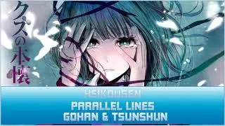 Heikousen (Parallel Lines) English Cover - Gohan & Tsunshun