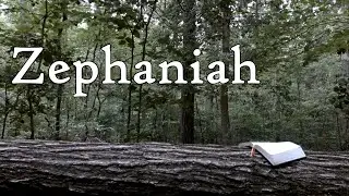 Zephaniah | The Holy Bible | Old Testament 36/39