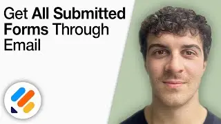 How to Get All Submitted Forms Through Email on Jotform [2025 Full Guide]