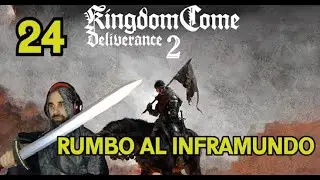 RUMBO AL INFRAMUNDO. KINGDOM COME DELIVERANCE II #kcd2 #tutorial #gaming