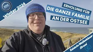 ||- Weißenhäuser Strand - Erholung für die ganze Familie an der Ostsee  -||