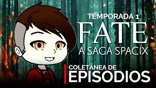 FATE: A SAGA SPACIX: TEMPORADA 1 | COLET&Acirc;NEA DE EPIS&Oacute;DIOS