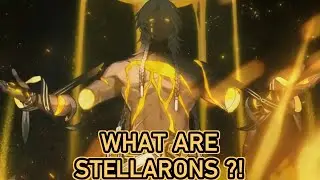 WHAT EXACTLY ARE STELLARONS? HONKAI STAR RAIL STORY