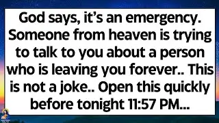 🧾God says, it&rsquo;s an emergency. Someone from heaven is trying to talk to you about a person who is..