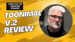 Toonimal V2 Review Plus 4 Awesome Bonuses to Make it Work Faster