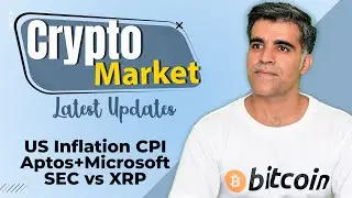 Crypto Market Latest News Updates Analysis US CPI Data Aptos Microsoft partnership