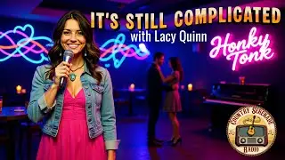 It's Still Complicated 🎶 | Country Honky Tonk | Country Serenade Radio 📻#countrymusic #honkytonk