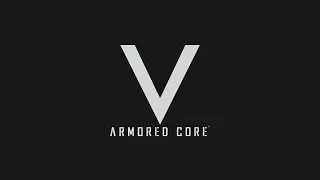 【今更プレイ】ARMORED CORE V STORY MISSION チャプター00