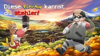 Diese Pok&eacute;mon kannst du stehlen! | Nerdabotheke