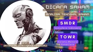 Bicara Saham - Teknikal Saham SMDR & TOWR