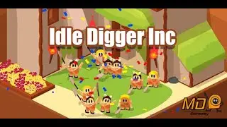 Idle Digger Inc. - Gameplay IOS & Android