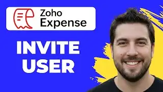 How To Invite A New User In Zoho Expense (Working 2026)