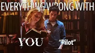 Everything Wrong With YOU 