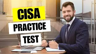 CISA Practice Test 2026 Certified Information Systems Auditor Exam Questions & Answers Prep