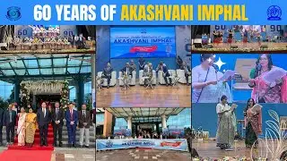 Glimpses of Diamond Jubilee Celebration of Akashvani Imphal