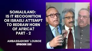 Somaliland: Is it recognition or Israeli attempt to redraw Horn of Africa? Part - 2