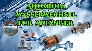 Wasserwechsel System für Aquarien Folge: 27