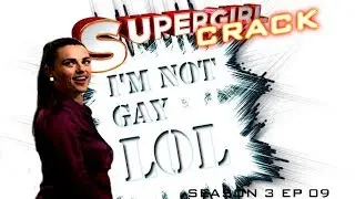 SUPERGIRL CRACK 3X09 || #LenaIs(Not)Gay