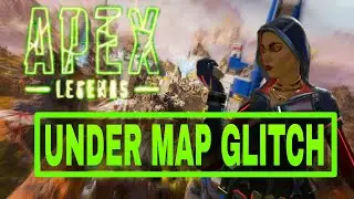 *NEW* World's Edge Under Map Glitch-Apex legends season 9