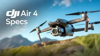 DJI Air 4 &ndash; Full Specs, Release Date & Hidden Features Revealed!