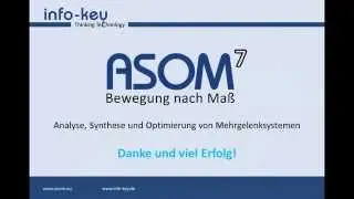 ASOM v7 TUTORIAL 001 Vorabhinweise, Kinematik