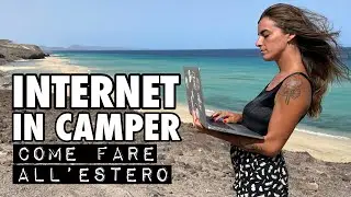 INTERNET in Camper 🚌 Come fare all'ESTERO? 📶