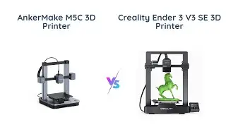 AnkerMake M5C vs Creality Ender 3 V3 SE 3D Printer 🆚 Which is Better?