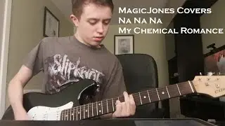 Na Na Na - MagicJones Covers