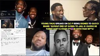 YOUNG THUG CALLS GUCCI MANE SOFT & QC P A RAT SAYS MIGOS AIN&rsquo;T MAKING NO MONEY 