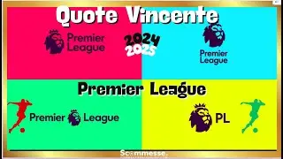 Quote Vincente Premier League, SNAI antepost 2024-2025 #scommesse #calcio  #tips