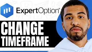 How To Change Timeframe On Expert Option - Step By Step
