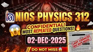 NIOS Physics 312 Made Simple - Full Paper Guide