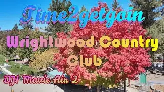 Visiting Wrightwood Country Club