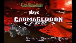 Carmageddon: TDR2000 - Episode 47 - Shove a Bomb Where the Sun Don’t Shine, Steel Bastards