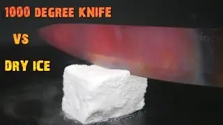 GLOWING 1000 degree KNIFE VS DRY ICE -  EXPERIMENTEXPO #3