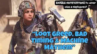 Arc Raiders gameplay Loot Greed, Bad Timing & Machine Mayhem