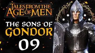 THE BATTLE FOR MIDDLE EARTH BEGINS! Mount & Blade II: Bannerlord - Tales From the Age of Men Mod #9
