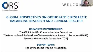 Global Perspectives on Orthopaedic Research: Balancing Research and Clinical Practice