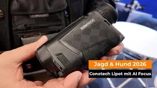 Jagd & Hund 2026: Das neue Conotech Lipot mit AI Focus