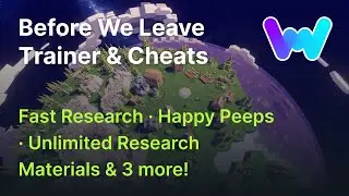Before We Leave Trainer +4 Cheats (Fast Research, Unlimited Shelter Resources, & More)