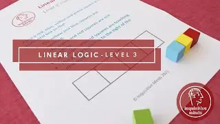 Linear Logic (Level 3) | Educational Maths Resources - Logical Reasoning & Problem Solving