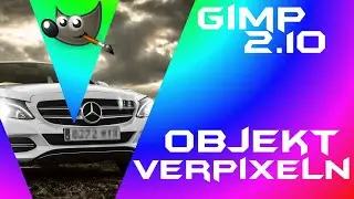 Kennzeichen verpixeln / zensieren / unkenntlich machen - GIMP 2.10 - Tutorial Deutsch Anfänger Guide